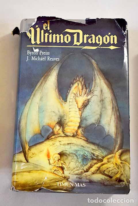 Libros: El &uacute;ltimo drag&oacute;n: Preiss, Byron.- Preiss, Byron - Foto 1