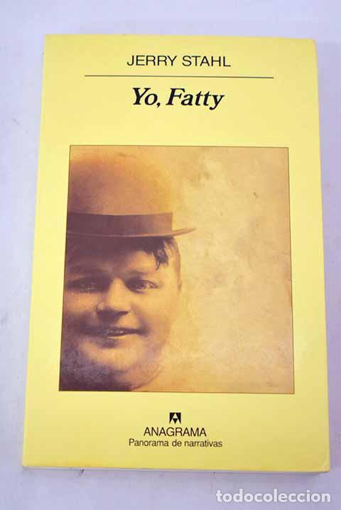 Libros: Yo, Fatty.- Stahl, Jerry - Foto 1