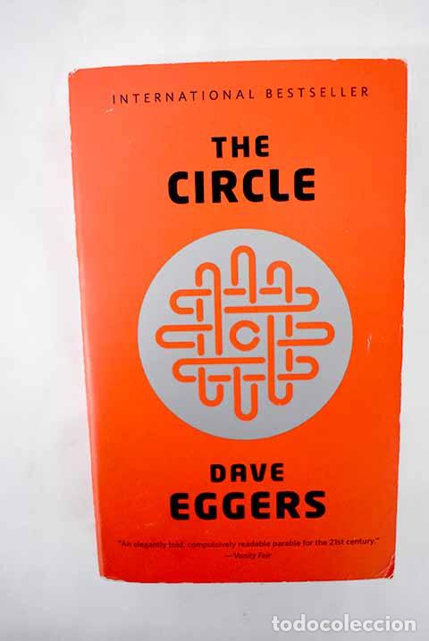 Libros: The circle : a novel.- Eggers, Dave - Foto 1