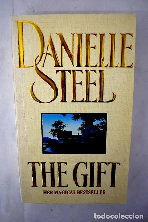 Libros: The gift: Steel, Danielle.- Steel, Danielle - Foto 1