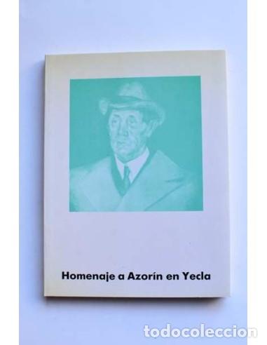Libros: Homenaje a Azor&iacute;n en Yecla - AUTORES VARIOS - Foto 1