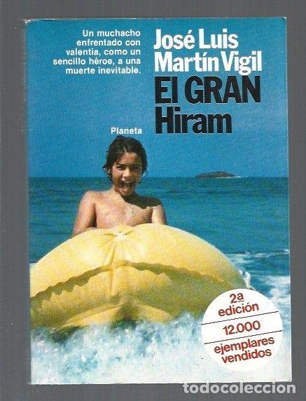 Libros: GRAN HIRAM - EL - MARTIN VIGIL, JOSE LUIS - Foto 1