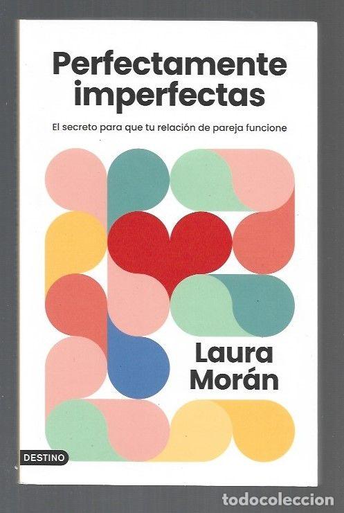 Libros: PERFECTAMENTE IMPERFECTAS - MORAN, LAURA - Foto 1