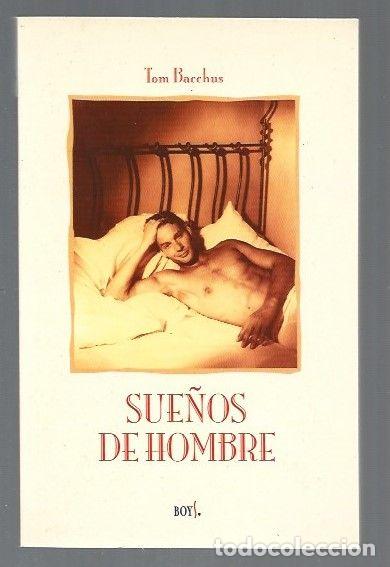 Libros: SUE&Ntilde;OS DE HOMBRE - BACCHUS, TOM - Foto 1