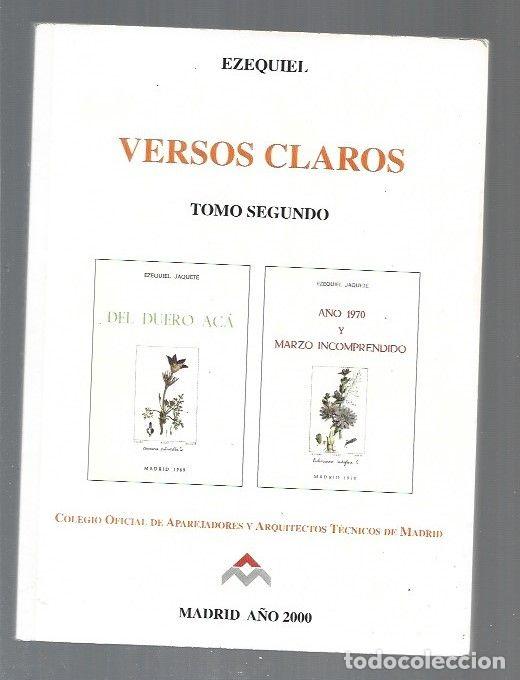 Libros: VERSOS CLAROS. TOMO SEGUNDO - EZEQUIEL - Foto 1