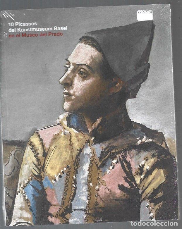 Libros: 10 PICASSOS DEL KUNSTMUSEUM BASEL EN EL MUSEO DEL PRADO - CALVO SERRALLER, FRANCISCO Y NINA ZIMMER