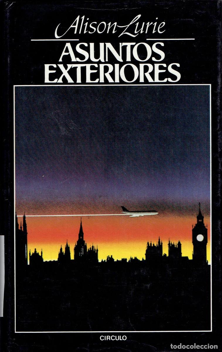 Libros: FT0229. Libro: Asuntos exteriores. Autor: Alison Luria - Foto 1