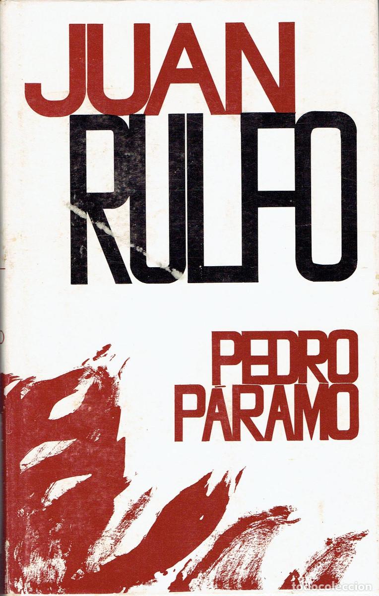 Libros: FT0230. Libro: Juan Rulfo. Autor: Pedro P&aacute;ramo - Foto 1