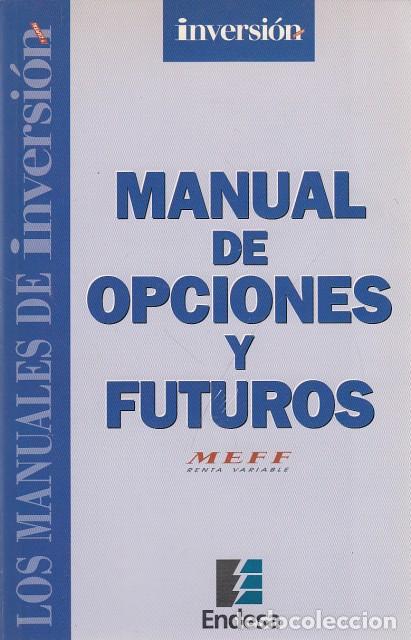 Libros: MANUAL DE OPCIONES Y FUTUROS - INVERSOR EDICIONES - Foto 1