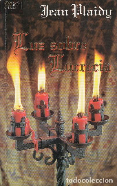 Libros: LUZ SOBRE LUCRECIA - PLAIDY, JEAN - Foto 1
