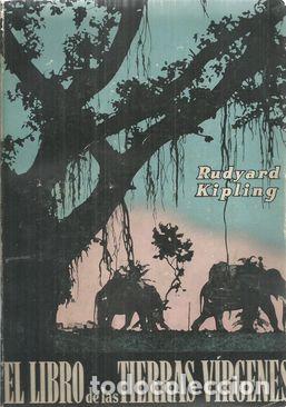 Libros: EL LIBRO DE LAS TIERRAS VIRGENES - KIPLING, RUDYARD - Foto 1