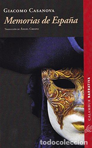 Libros: Memorias de Espa&ntilde;a - Giacomo Casanova - Foto 1