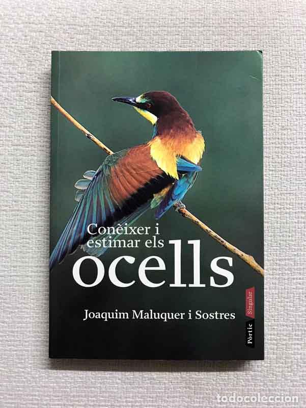 Libros: Con&egrave;ixer i estimar els ocells - Joaquim Maluquer Sostres - Foto 1