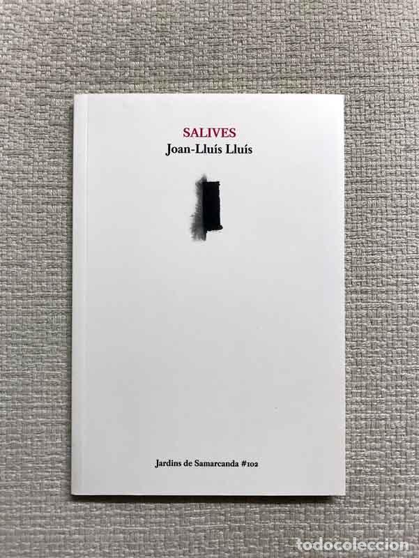 Libros: Salives - Joan-Llu&iacute;s Llu&iacute;s - Foto 1