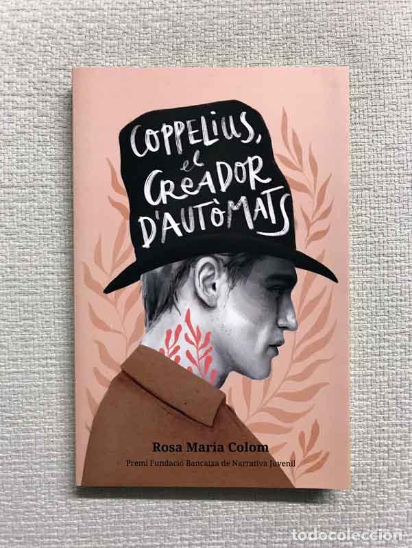 Libros: Coppelius, el creador daut&ograve;mats - Rosa Maria Colom Bernat - Foto 1