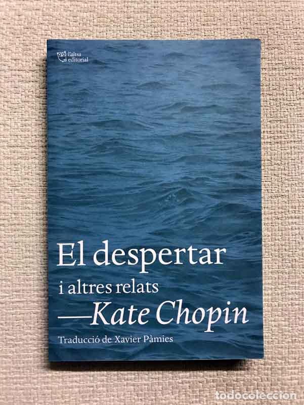 Libros: El despertar i altres relats - Kate Chopin - Foto 1