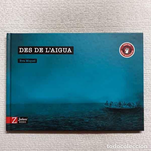 Libros: Des de l'aigua - Eva Miquel