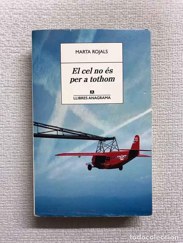 Libros: El cel no &eacute;s per a tothom - Marta Rojals - Foto 1