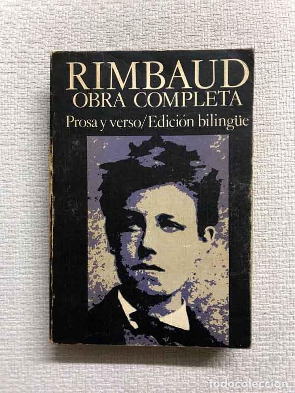 Libros: Obra completa. Prosa y verso. Edici&oacute;n biling&uuml;e - Rimabud - Foto 1