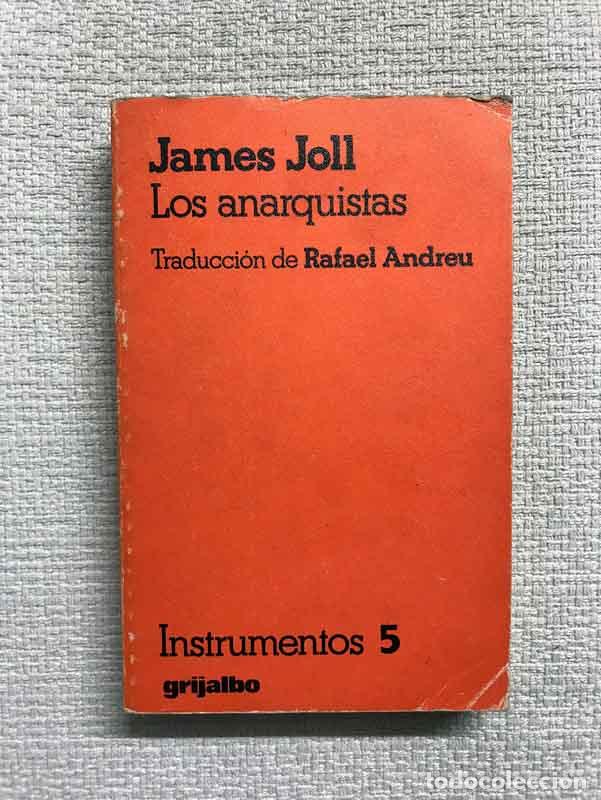Libros: Los anarquistas - James Joll - Foto 1