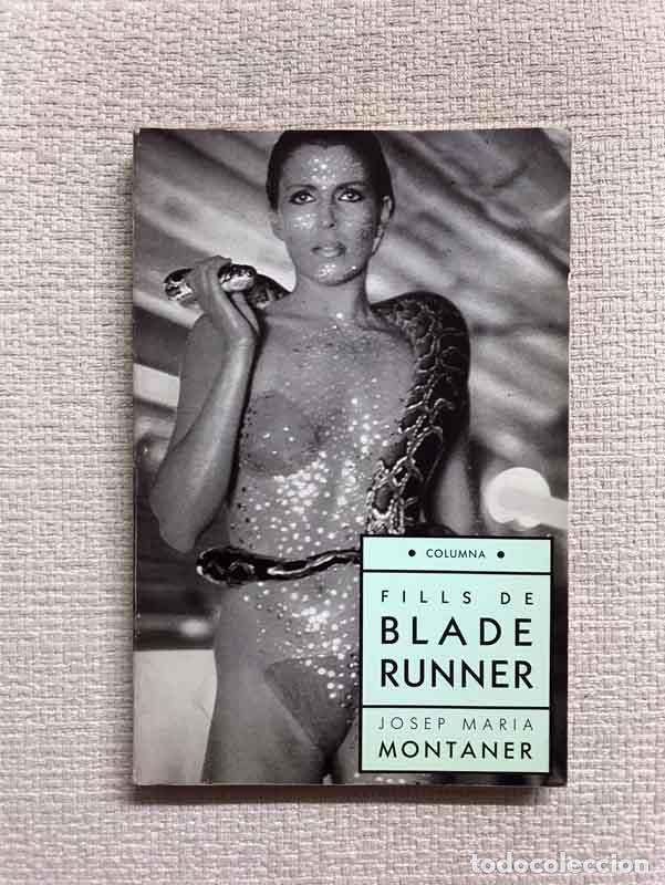 Libros: Fills de Blade Runner - Josep Maria Montaner - Foto 1
