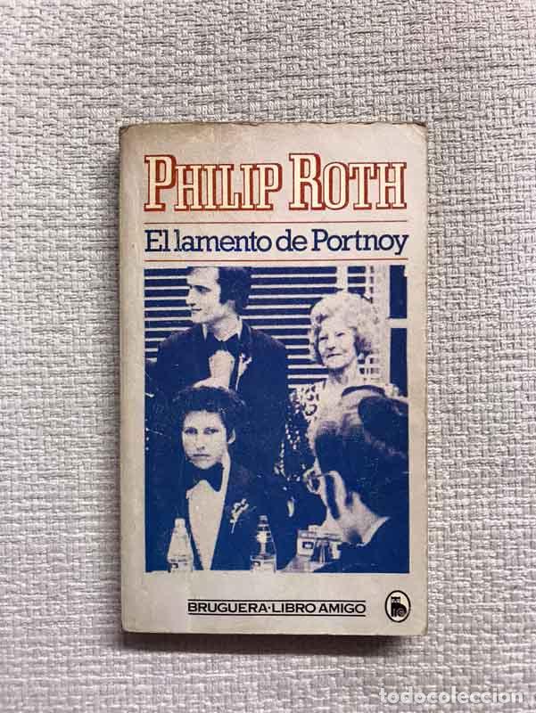 Libros: El lamento de Portnoy - Philip Roth - Foto 1