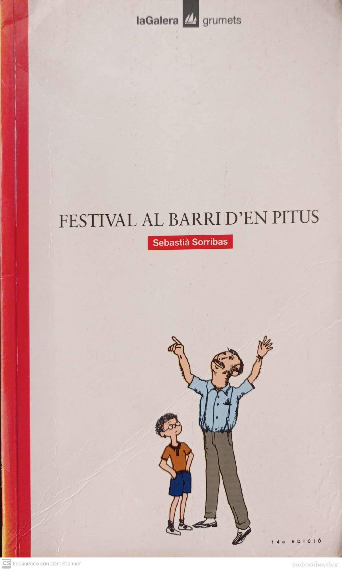 Libros: Festival al barri den Pitus - Sebasti&agrave; Sorribas - Foto 1