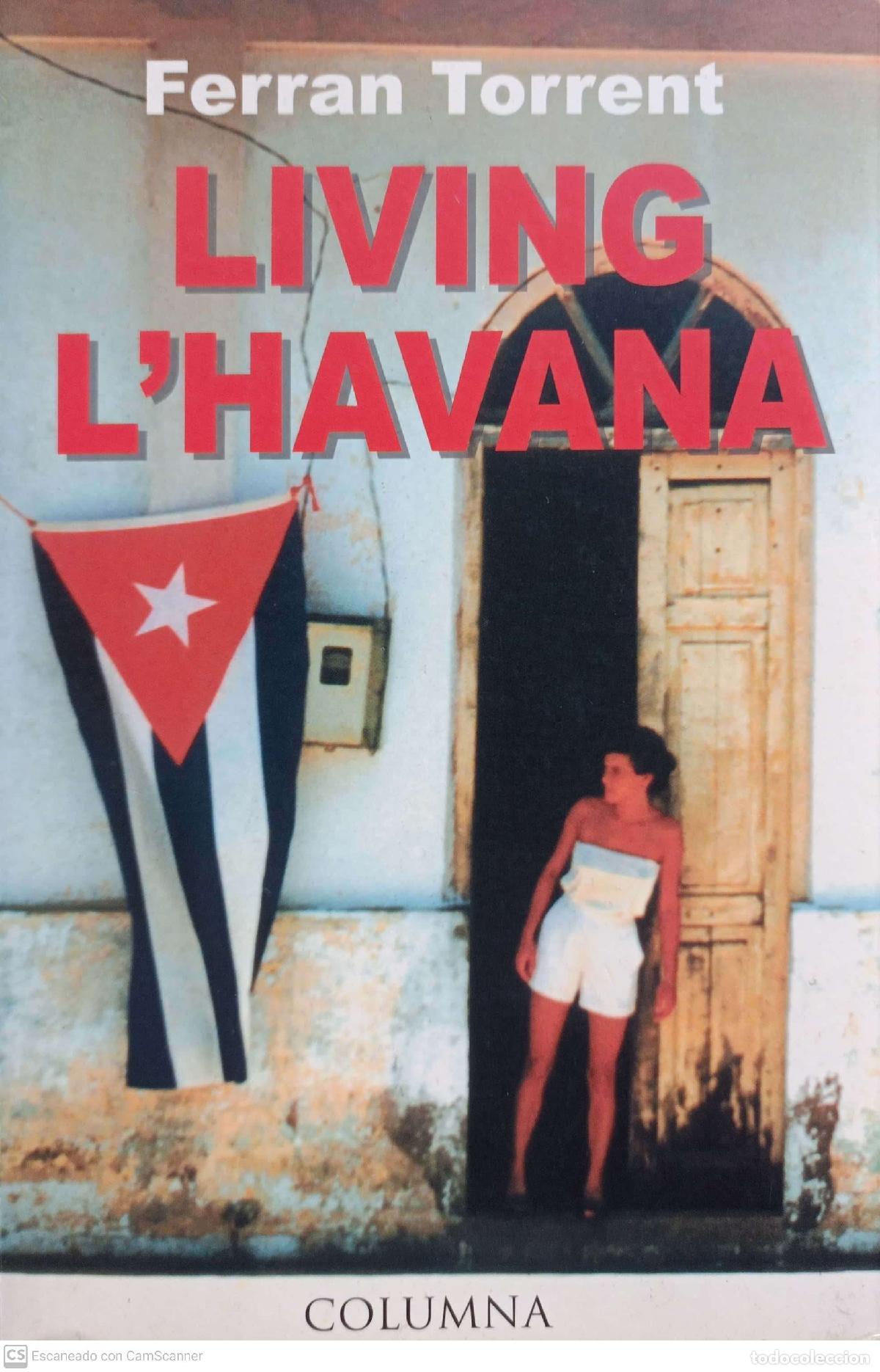 Libros: Living lHavana - Ferrant torrent - Foto 1