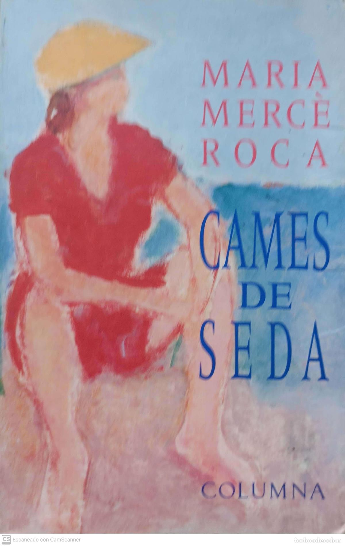 Libros: Cames de seda - Maria Merc&egrave; Roca - Foto 1
