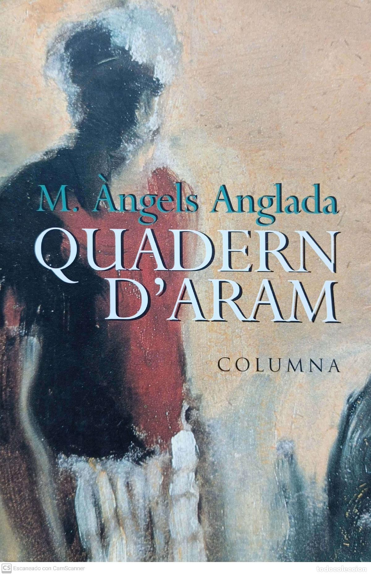 Libros: Quadern dAram - M. &Agrave;ngels Anglada - Foto 1