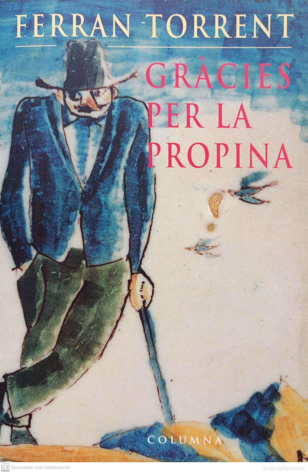 Libros: Gr&agrave;cies per la propina - Ferrant torrent - Foto 1