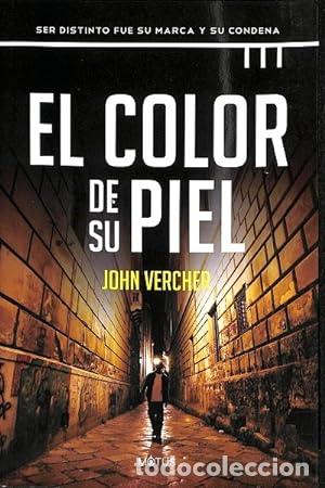 Libros: El Color de Su Piel - John Vercher - Foto 1