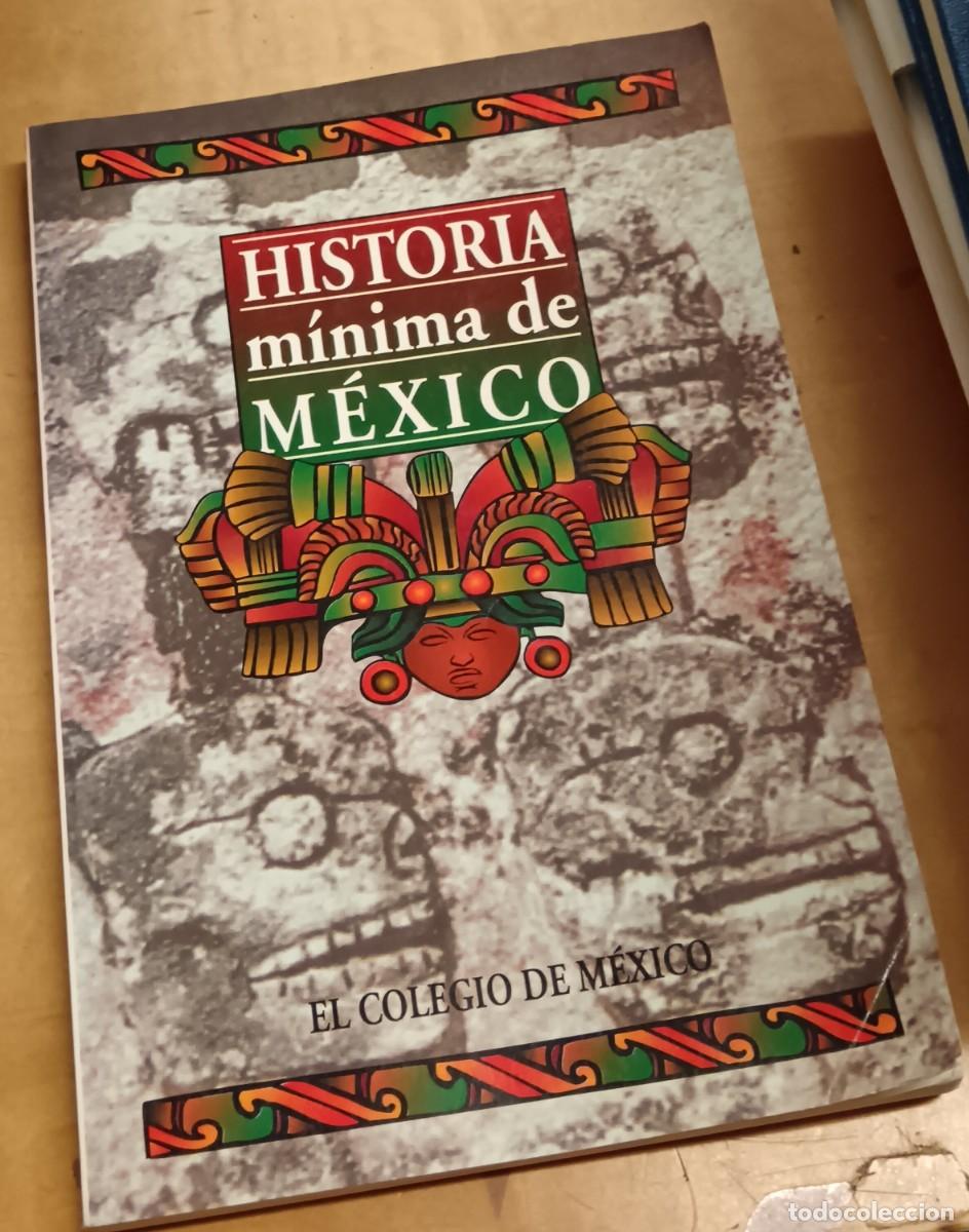 Libros: Historia m&iacute;nima de M&eacute;xico - VV.AA. - Foto 1