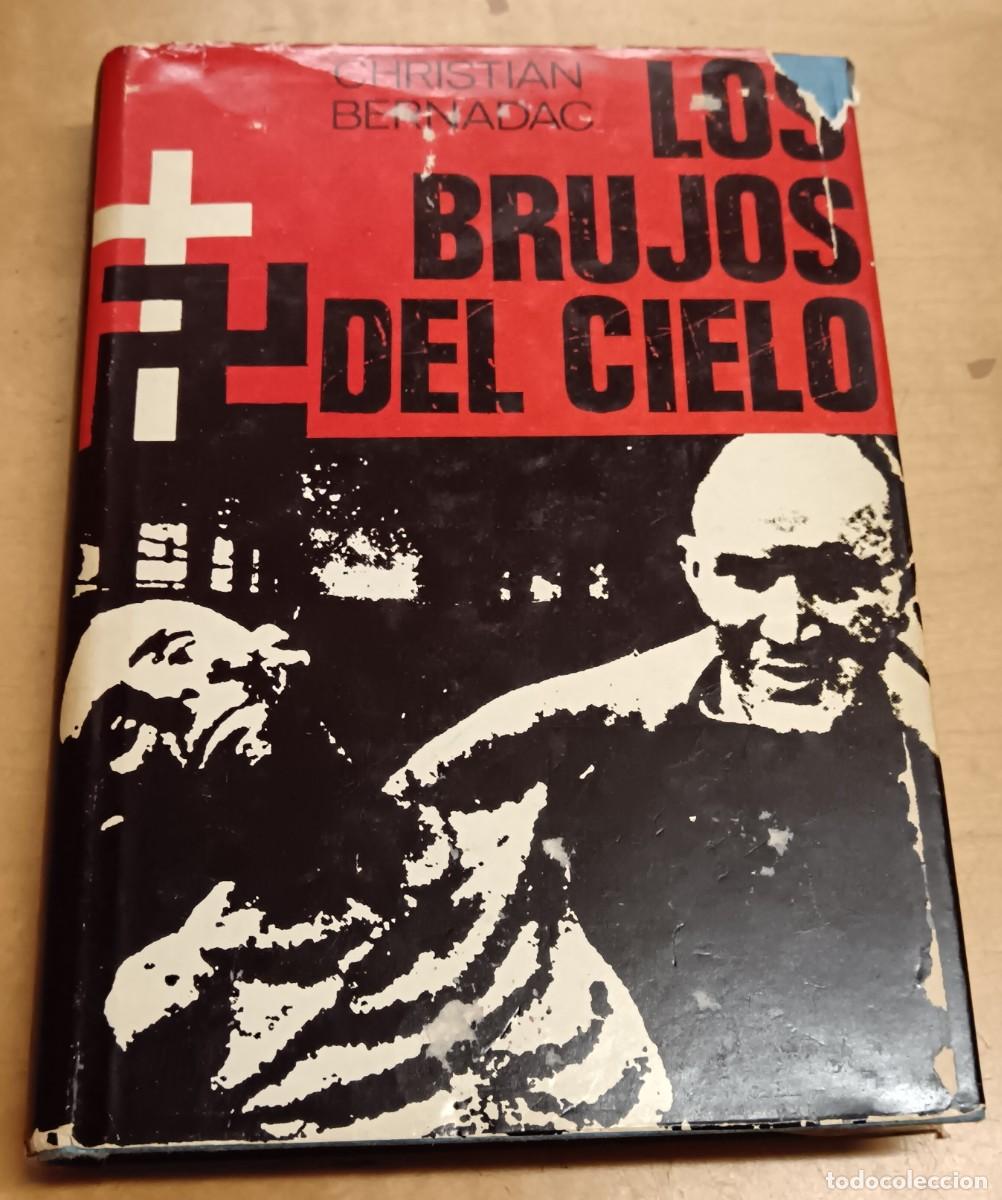 Libros: Los brujos del cielo - BERNADAC, CHRISTIAN - Foto 1