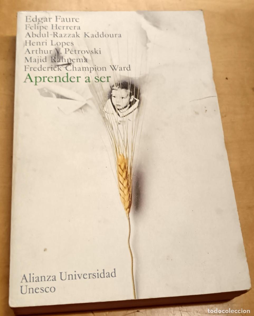 Libros: Aprender a ser. La educaci&oacute;n del futuro - VV.AA. - Foto 1