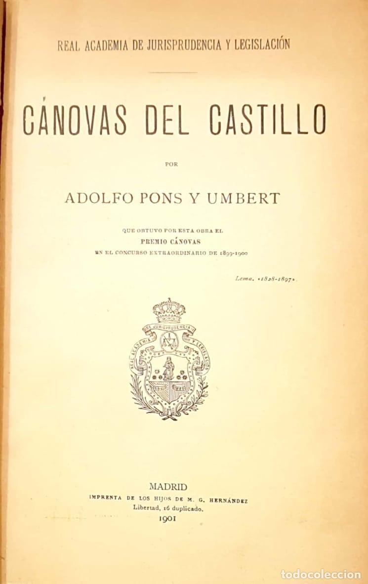 Libros: PONS Y UMBERT, Adolfo. - C&aacute;novas del Castillo. - Foto 1