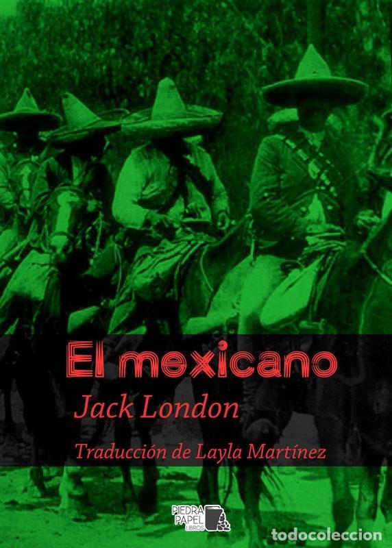 Libros: LONDON, Jack. - El mexicano. - Foto 1
