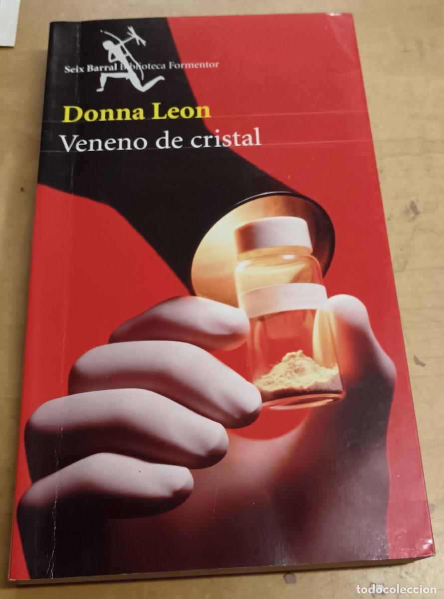 Libros: Veneno de cristal - LE&Oacute;N, DONNA - Foto 1