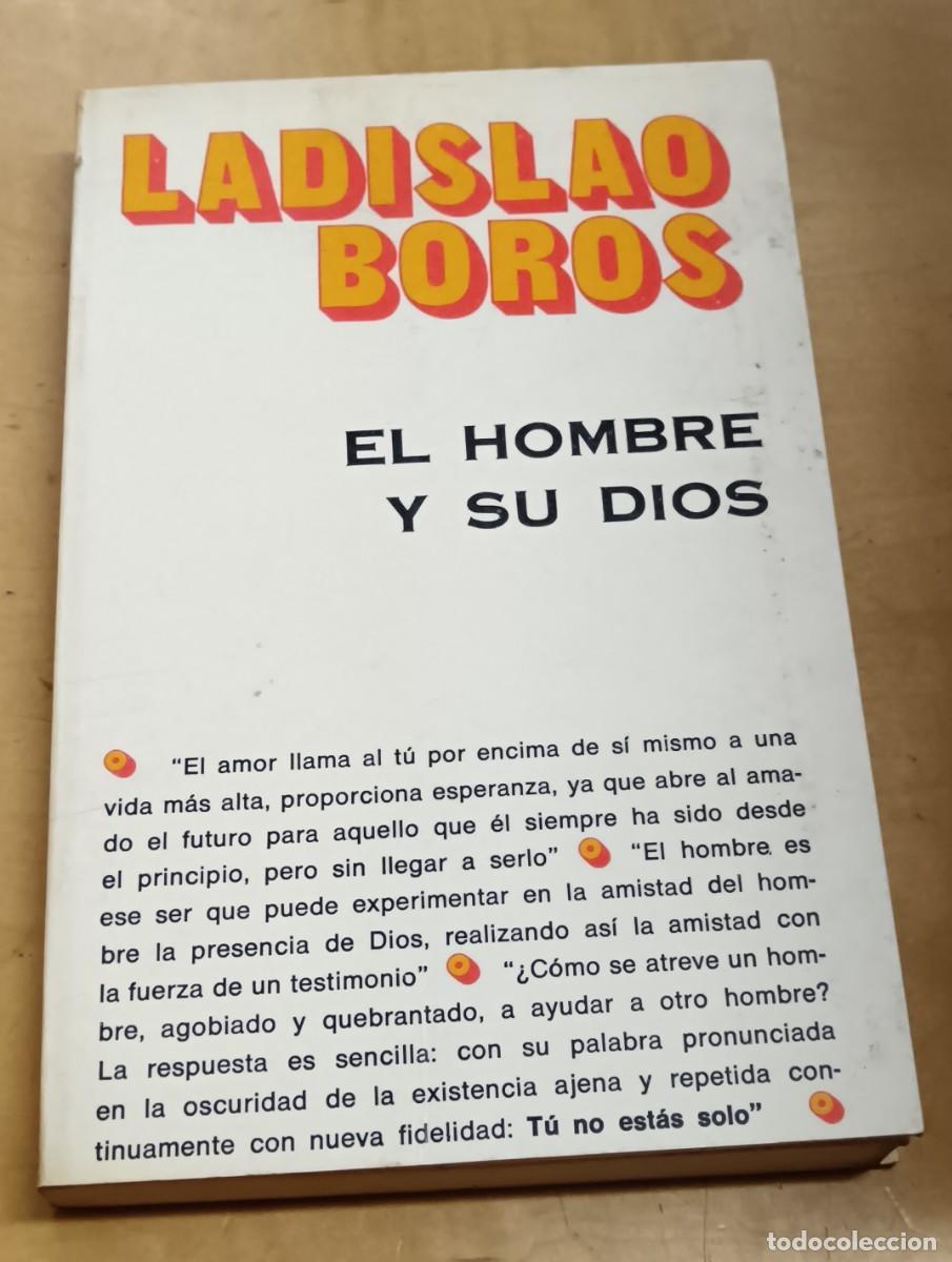 Libros: El hombre y su Dios - BOROS, LADISLAO - Foto 1