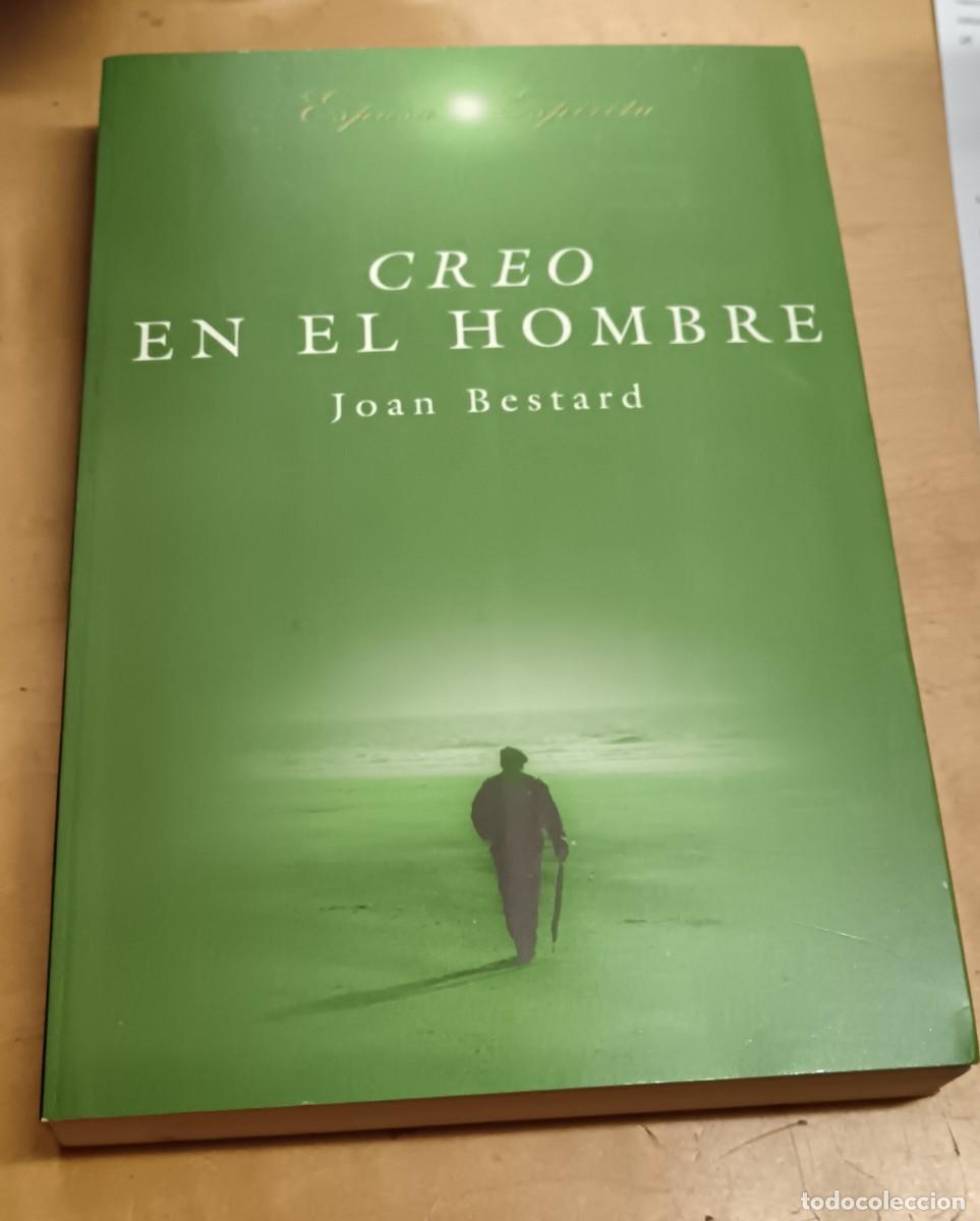 Libros: Creo en el hombre - BESTARD, JOAN - Foto 1