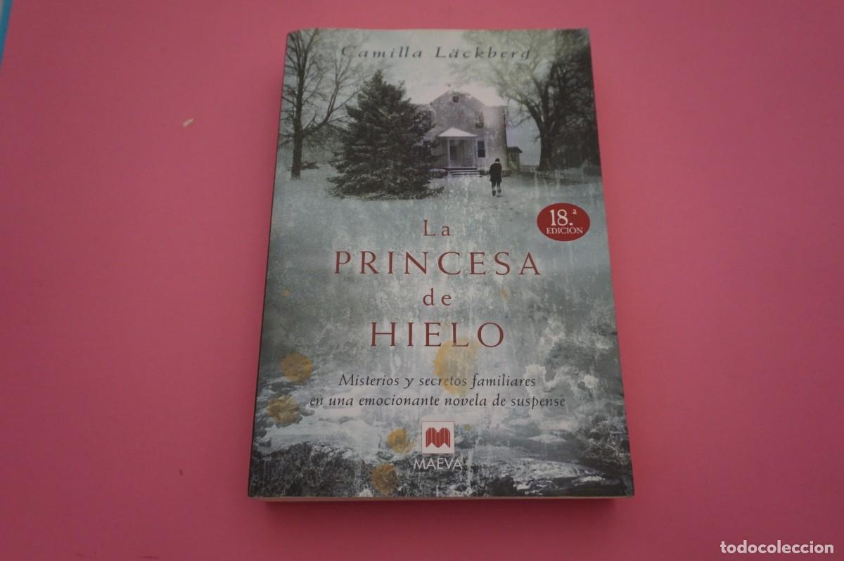 Libros: M3F/ LA PRINCESA DE HIELO - CAMILLA LACKBERG / MAEVA - Foto 1