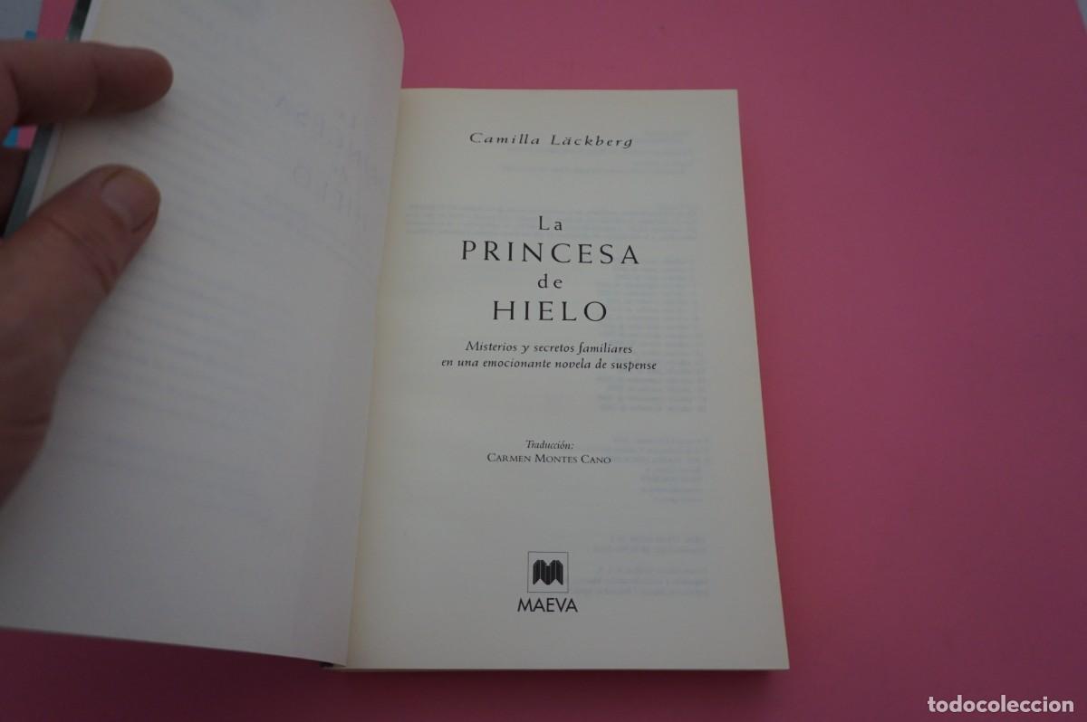 Libros: M3F/ LA PRINCESA DE HIELO - CAMILLA LACKBERG / MAEVA - Foto 2