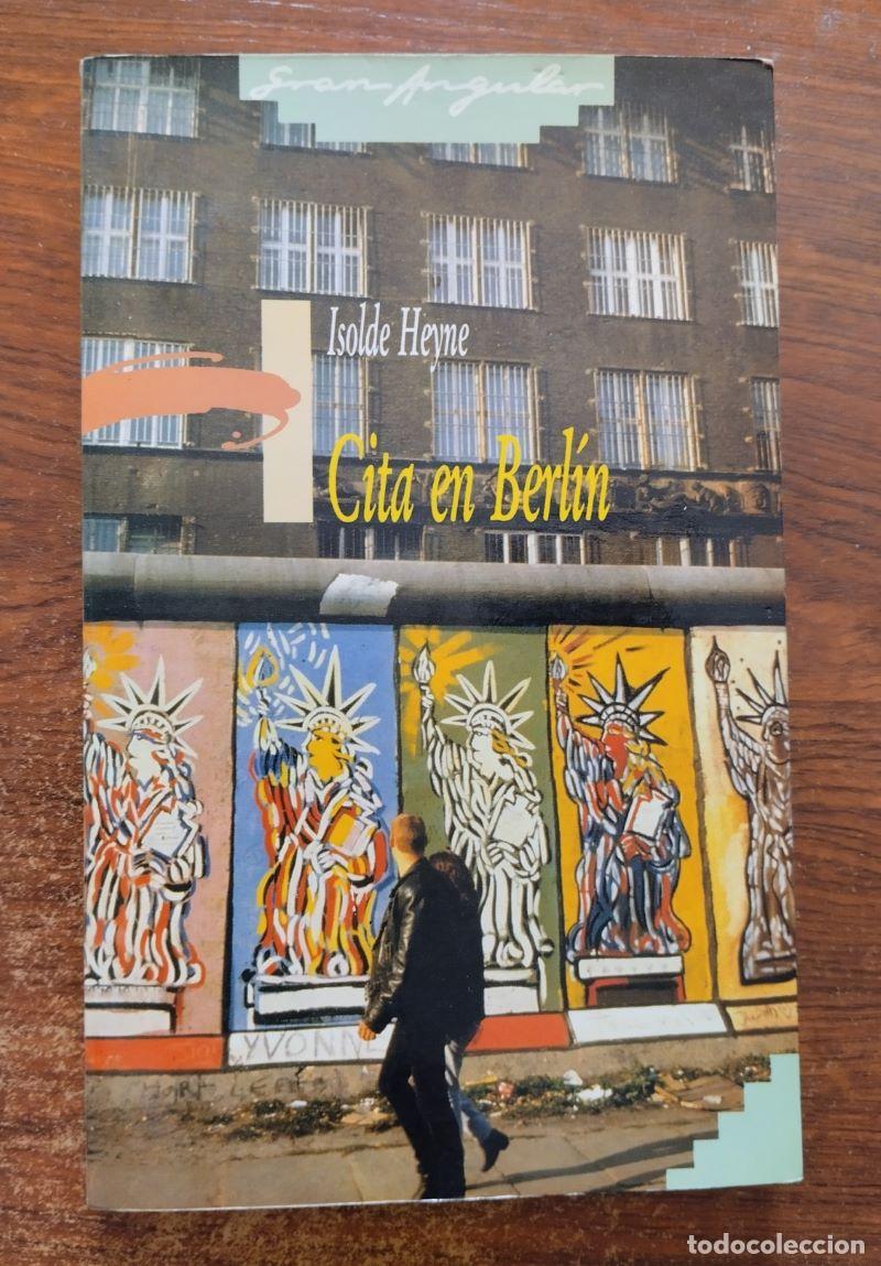 Libros: Cita en Berl&iacute;n - Isolde Heyne - Foto 1