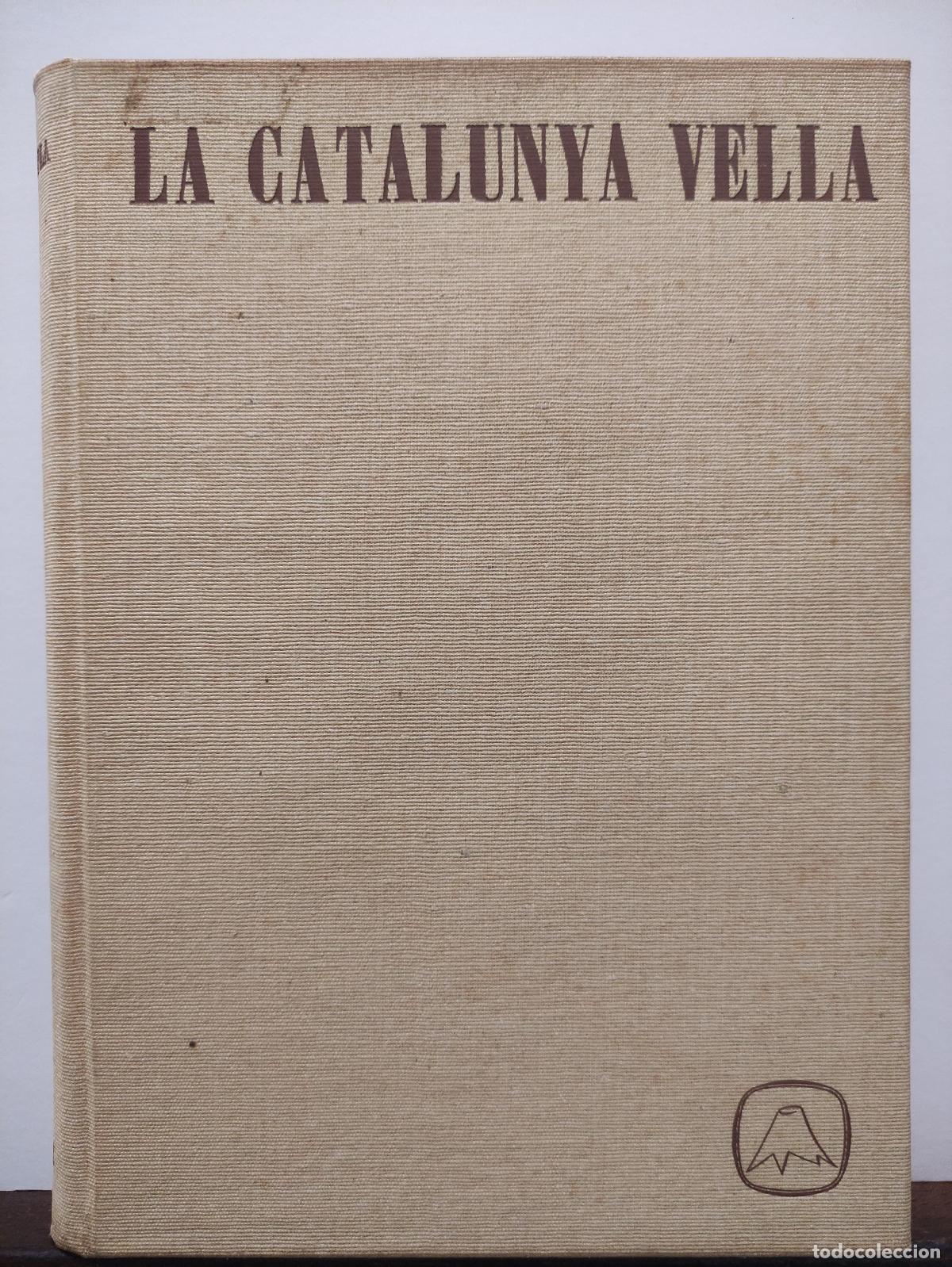 Libros: LA CATALUNYA VELLA - NOTES DE VIATGE - JOSEP PLA - Foto 1