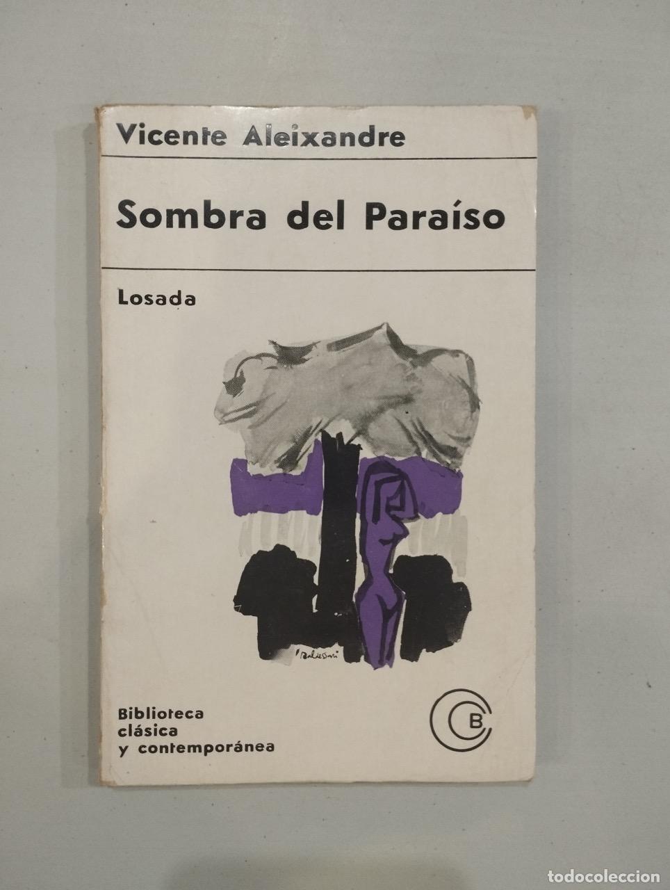 Libros: Vicente Aleixandre - Sombra del Para&iacute;so - Foto 1