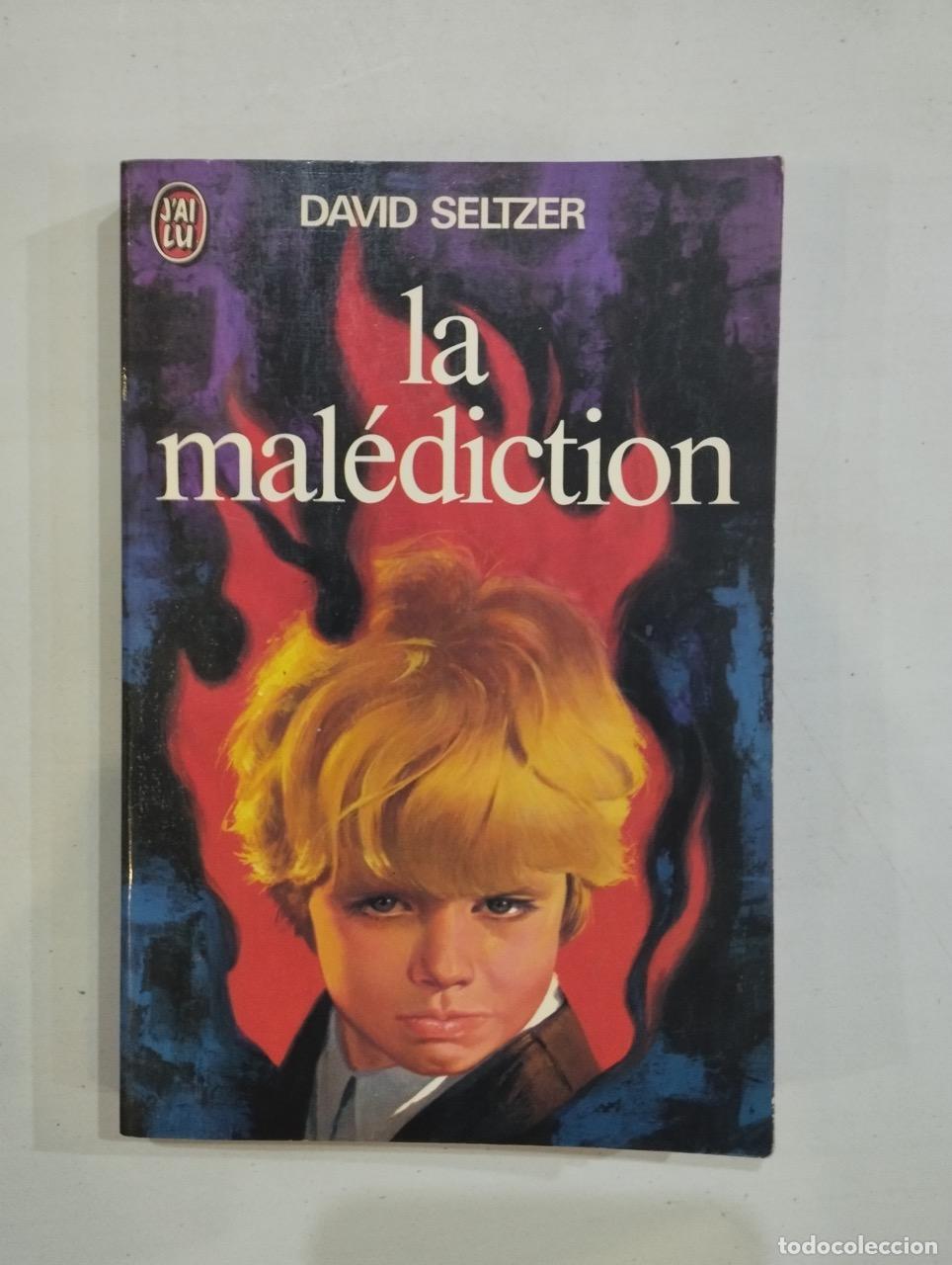 Libros: David Seltzer - La mal&eacute;diction - Foto 1