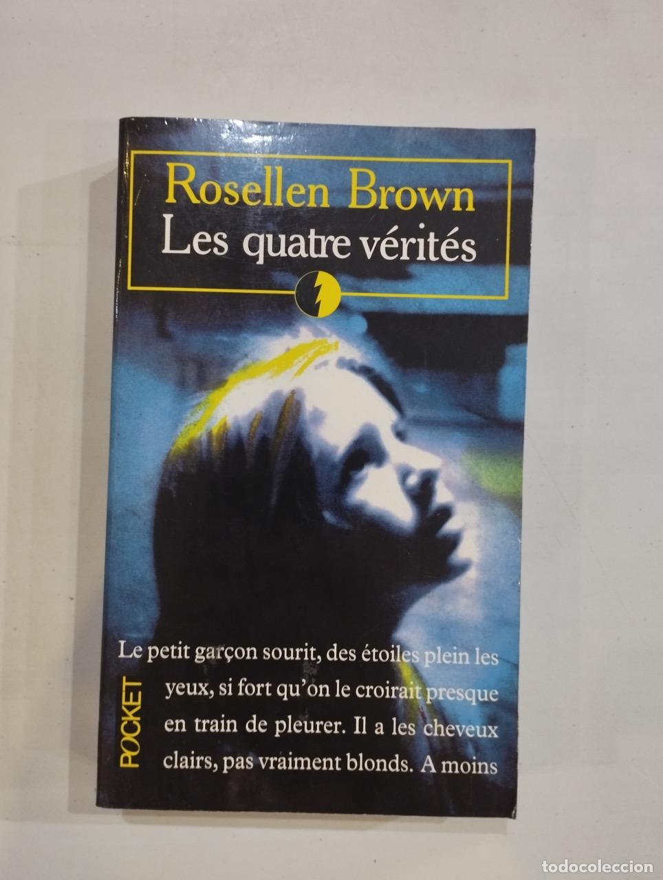 Libros: Rosellen Brown - Les quatre v&eacute;rit&eacute;s - Foto 1