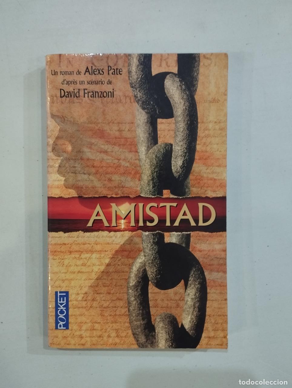 Libros: Alexs Pate - Amistad - Foto 1