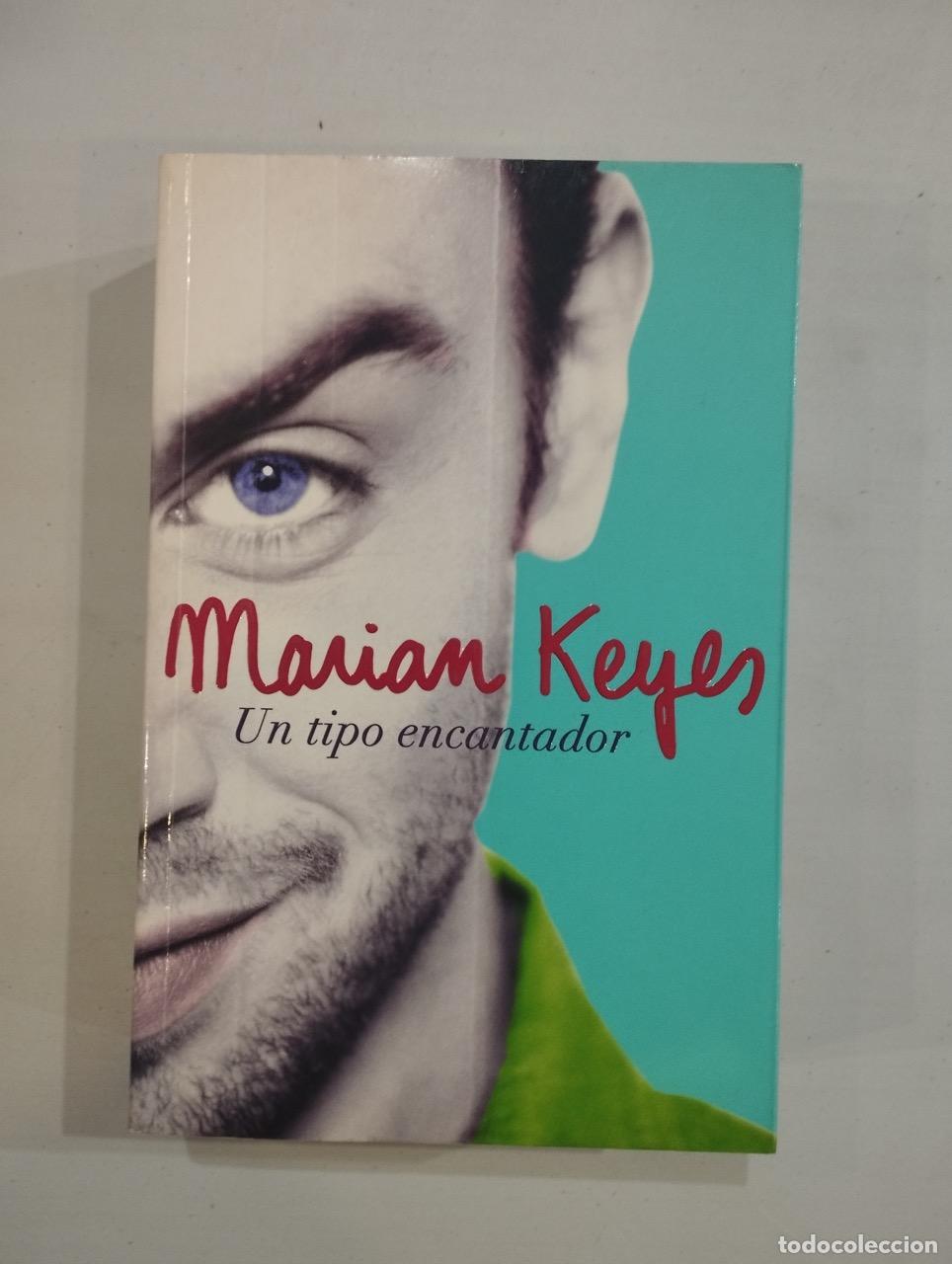 Libros: Marian Keyes - Un tipo encantador - Foto 1