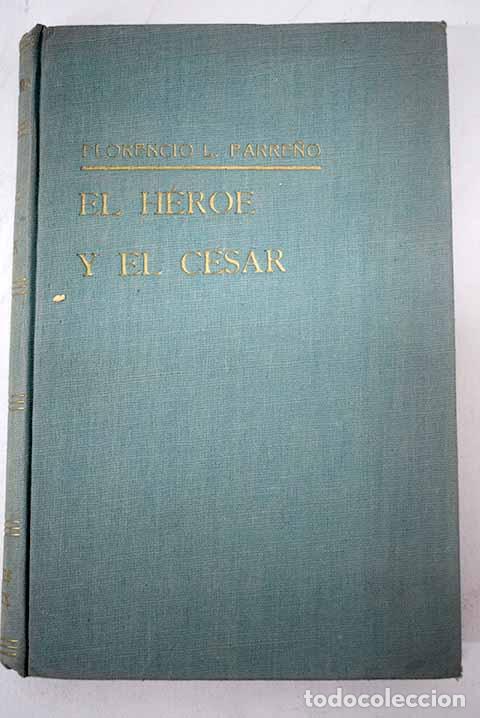 Libros: El h&eacute;roe y el C&eacute;sar: [el Pr&iacute;ncipe de Italia, Continuaci&oacute;n de El h&eacute;roe y el C&eacute;sar ] - Foto 1
